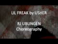 U N R T D X | Choreo Series 2016 | Lil Freak by USHER | RJ UBUNGEN Chroregraphy