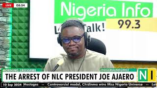 The Arrest Of NLC President Joe Ajaero