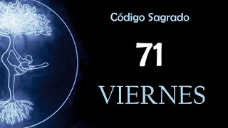 VIERNES de Pasión - Código Sagrado 71 🙏Meditación Activa 💜