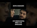 OTO SE EMOCIONA AO VER BRISA - SENTE SAUDADES - NOVELA TRAVESSIA#shorts