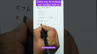 HOW TO MULTIPLY ANY NUMBER BY 11 IN A TRICKY WAY?