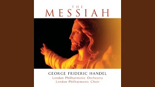 Handel: Messiah, HWV 56 / Pt. 1: And He Shall Purify