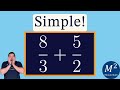 Add Fractions with Ease! 8/3 + 5/2 | Minute Math Tricks - Part 120 #shorts