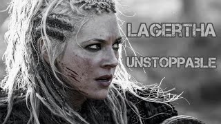 Lagertha || Unstoppable (Vikings)