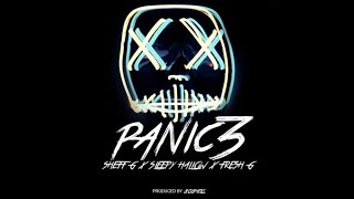 Sheff G x Sleepy Hallow x Pop Smoke x Fresh G - MPR - Panic PT 3