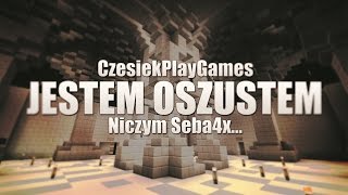 SERYJNY ZABÓJCA ! - Jestem Oszustem / Jestem Kretem  [8][xcrafters.pl] - Gildia NTLP