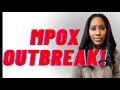 🚨MPox Outbreak Declared Global Health Emergency 🚨! Doctor Explains