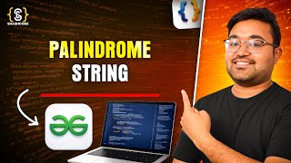 Palindrome String Checker | Java plus DSA Placement | FAANG
