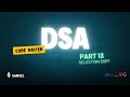 Part 13: Selection Sort in Python | DSA in Python