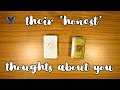 ❤️‍🔥❤️‍🩹 THEIR *HONEST* THOUGHTS ABOUT YOU 😍🥰 *pick a card* Timeless Tarot Reading 🔮💫