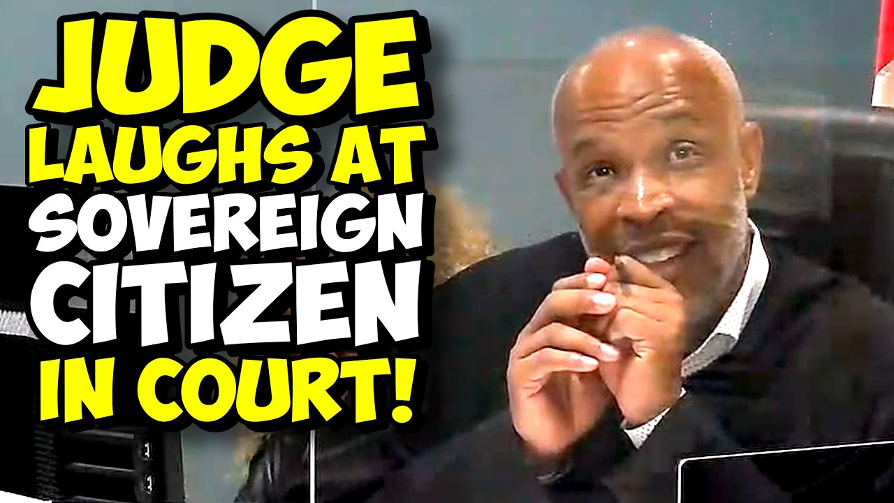 Judge Laughs At Sovereign Citizen In Court Youtube