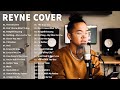 REYNE NONSTOP COVER SONGS LATEST 2023 - BEST SONGS OF REYNE 2023 - The Only One..Opm Love Songs 2023