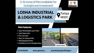 Lodha Industrial Park - Unlock your journey to  leading great business by choosing best Industrial.