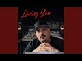 Loving you 