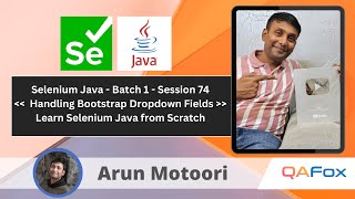 Day 74 - Bootstrap Dropdown Fields | Selenium Java - Batch 1