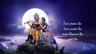 "Tum Prem Ho Tum Preet Ho" beautiful ❤️ song must listen #SOULFULL #bhaktisong #bhakti