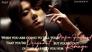 [ jungkook ff ] when you are going to tell your mafia husband that you’re pregna