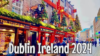 Dublin Ireland - 4K Dublin City walk 2024| A walking tour of Temple bar’s Christmas Magic |UHD 60fps