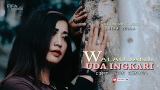 Rika Zella - Walau Janji Uda Ingkari