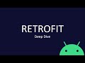 Retrofit - Deep Dive [Java, Android]