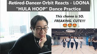 ̶R̶e̶t̶i̶r̶e̶d̶ ̶D̶a̶n̶c̶e̶r̶ Orbit REACTS - LOONA (이달의 소녀) 