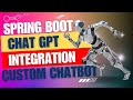 How to Create Powerful Chatbots with ChatGPT using Spring Boot | Java 17 | Spring boot 3