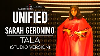 Tala | Sarah Geronimo | Unified Concert | Studio Version