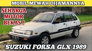 MOBIL HATCHBACK MURAH FITUR LENGKAP | SUZUKI FORSA GLX 1989