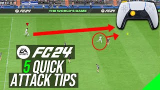 EA FC 24 - 5 BEST ATTACKING TIPS TO INSTANTLY IMPROVE & SCORE MORE GOALS