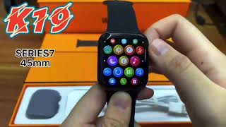 New K19 Smart Watch Series7 | More Collection in my Telegram Channel Link below 👇 Checkout now