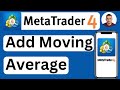 How to Add Moving Average in MetaTrader 4 (MT4) Mobile App - Easy to Follow