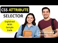 Complete CSS Tutorial - Selectors - Attribute Selector with example - Affordable Education For All