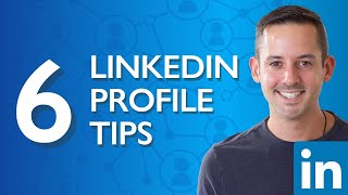 How To Make A Great LinkedIn Profile 6 Profile Tips | Phil Pallen