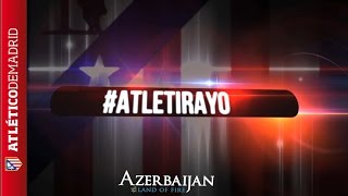 LIGA | Once | Line-up | Atlético de Madrid - Rayo Vallecano