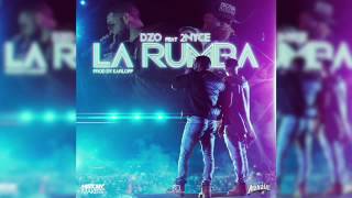 DzO La Rumba Feat 2NYCE