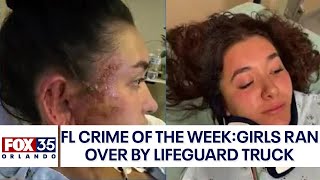 Florida Crime of the Week: Lifeguard runs truck over girls in Daytona Beach