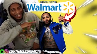 Kevin Gates DONT MISS ANOTHER HIT  - Walmart(Reaction)