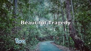 TARA - BEAUTIFUL TRAGEDY. Sleep 2