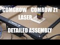 Comgrow Comgo Z1 Laser Detailed Assembly