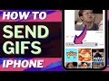 iOS 17: How to Send GIFs on iPhone