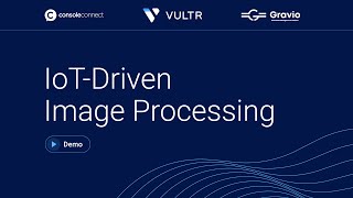 Demo: IoT-Driven Image Processing Sample Application