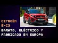 Citroën ë C3 Barato, eléctrico y fabricado en Europa