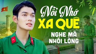 Tiếng Hát Cất Lên Đầy Xúc Động Nghe Mà Nhói Lòng - LK NỖI NHỚ XA QUÊ, GỬI VÀO THƯƠNG NHỚ | Nam Giang