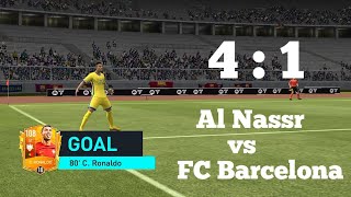 Al Nassr vs FC Barcelona 4 : 1 || EA Sports Fifa Mobile 23 Gameplay