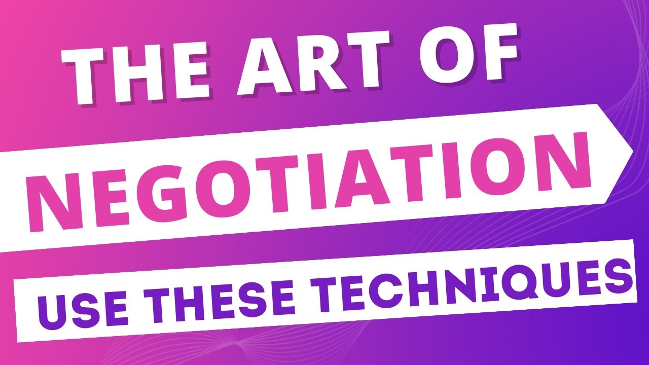 Master The Art Of Negotiation With These Techniques🔥This Is How- U Can ...