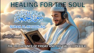 Surah Al-Jumu’ah: The Importance of Friday and the Call to Prayer #islam #quranicwisdom #islamic