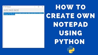 How to Create Notepad in Python ( GUI ) | Tkinter Tutorial | Python | TechMahasay