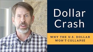 Will The U.S. Dollar Collapse? | Why Peter Schiff is Wrong About Dollar Crisis