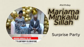 Mariama Minkailu Sillah Surprise birthday party