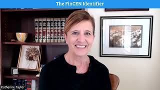 The FinCEN Identifier